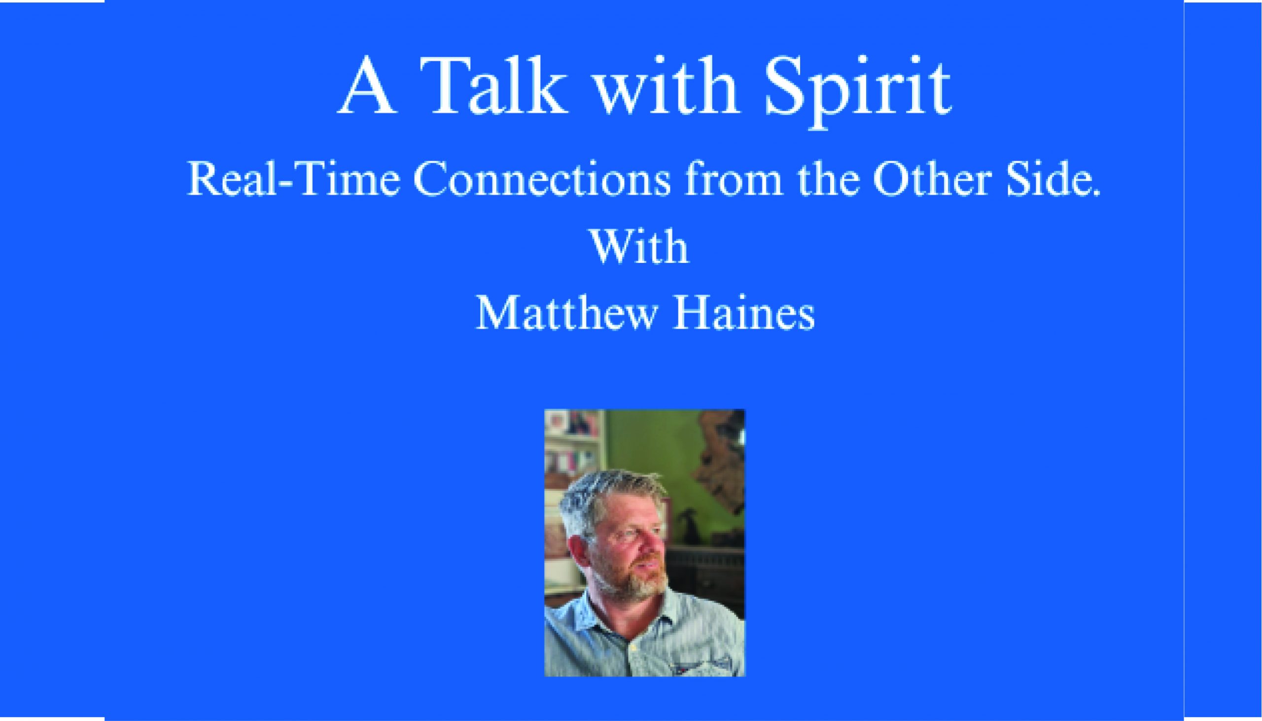 A talk with spirit