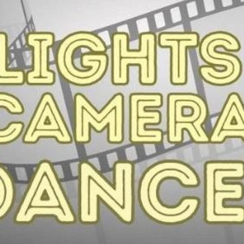 Lights Camera Dance