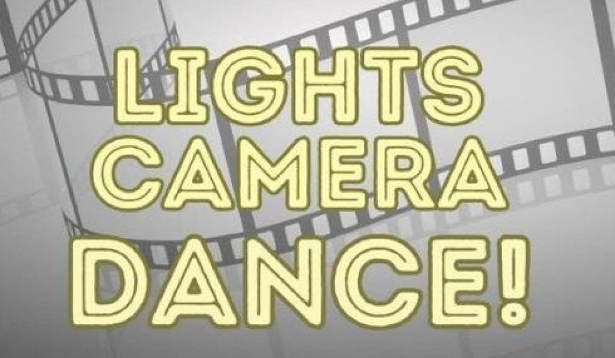 Lights Camera Dance